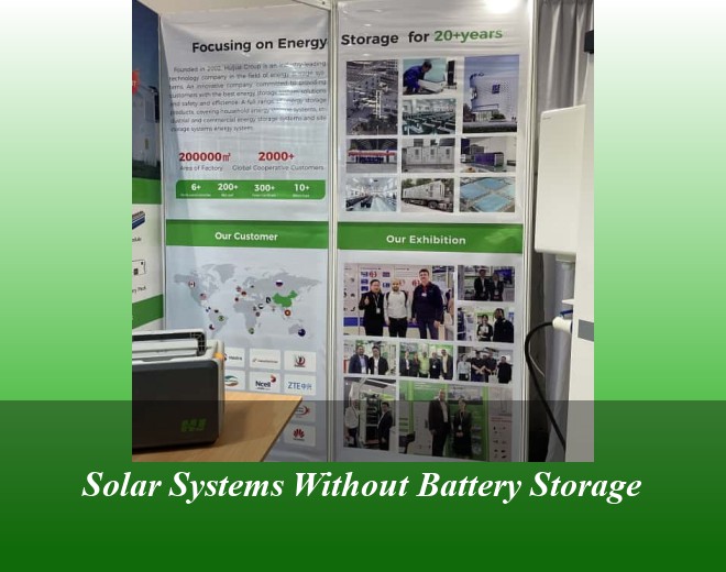 Solar Systems Without Battery Storage
